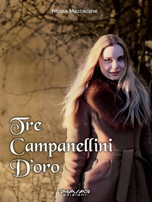 cover image of Tre campanellini d'oro